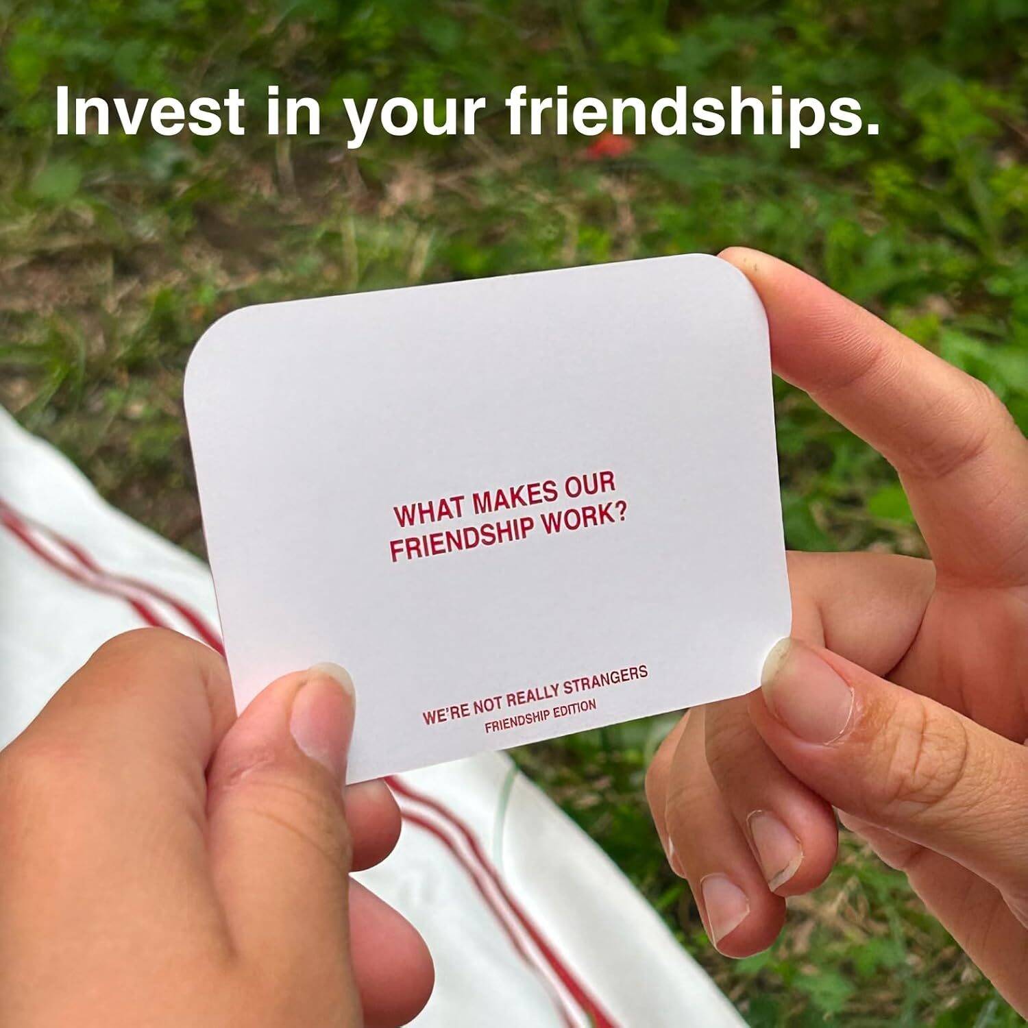 WE'RE NOT REALLY STRANGERS Friendship Edition Card Game - 150 Conversation Cards for Adults,Teens,Couples & Strangers - Fun Family Party Card Game for Game Night or Date Night,Ages 15+,2-6 Players - Image 6